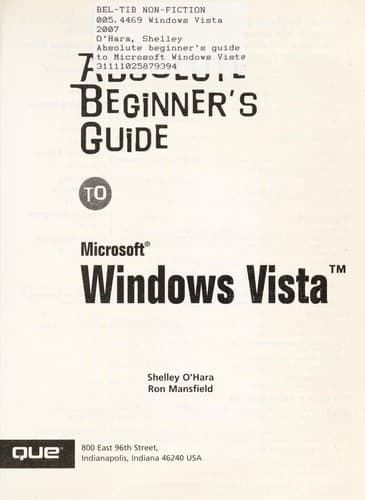 Cover of Absolute beginner's guide to Microsoft Windows Vista by Shelley O'Hara
