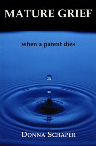 Cover of Mature Grief by Donna Schaper
