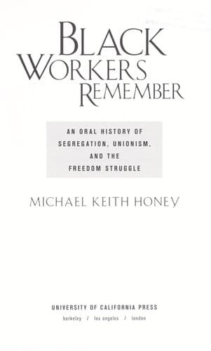 Cover of Black workers remember by Michael K Honey