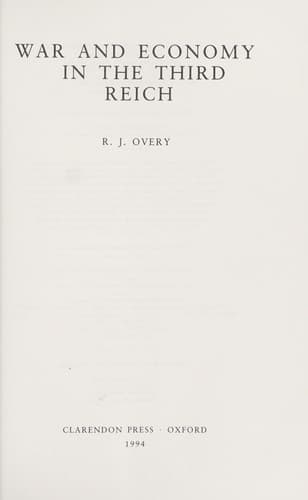 Cover of War and economy in the Third Reich by Richard Overy