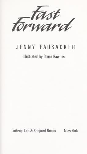 Cover of Fast forward by Jenny Pausacker
