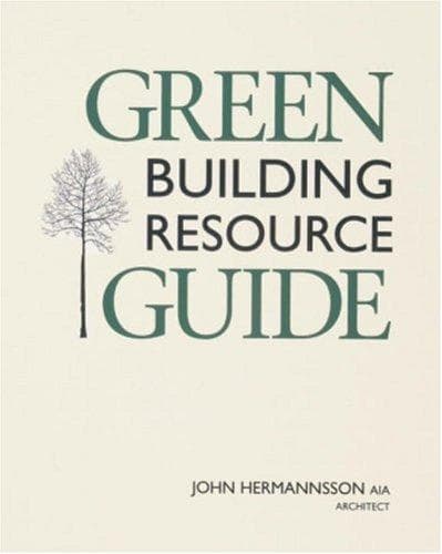 Cover of Green building resource guide by John Hermannsson