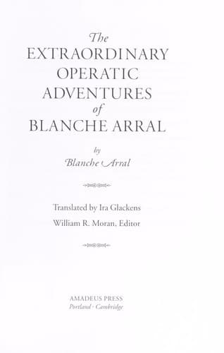 Cover of The extraordinary operatic adventures of Blanche Arral by Blanche Arral