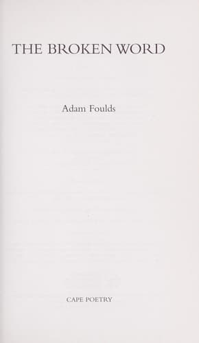 Cover of The broken word by Adam Foulds