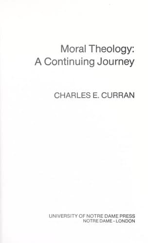 Cover of Moral theology, a continuing journey by Charles E. Curran