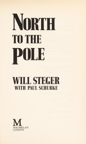 Cover of North to the Pole by Will Steger