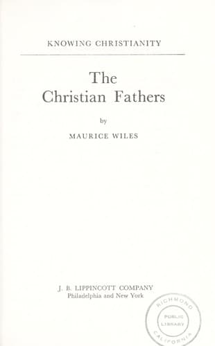 Cover of The Christian fathers by Maurice F. Wiles