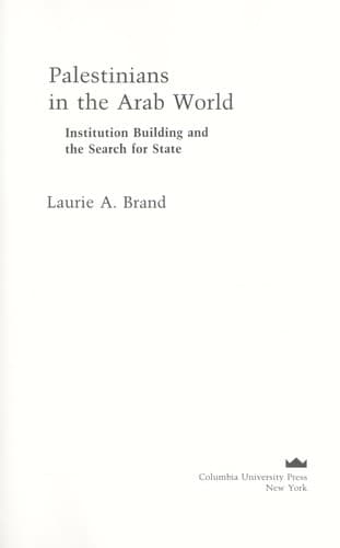 Cover of Palestinians in theArab world by Laurie A. Brand
