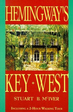 Cover of Hemingway's Key West by Stuart B. McIver