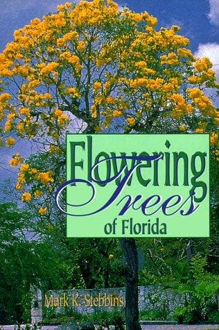 Cover of Flowering trees of Florida by Mark Knowlden Stebbins