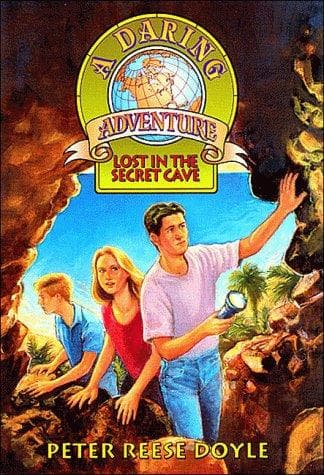 Cover of Lost in the secret cave by Peter Reese Doyle