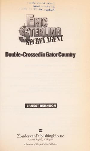 Cover of Double-crossed in gator country by Ernest Herndon