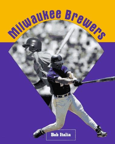 Cover of Milwaukee Brewers by Bob Italia