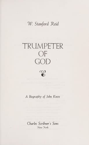 Cover of Trumpeter of God by W. Stanford Reid