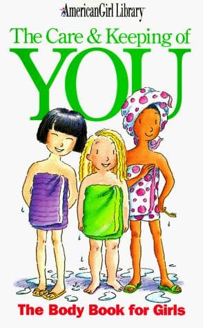 Cover of The care & keeping of you by Valorie Lee Schaefer