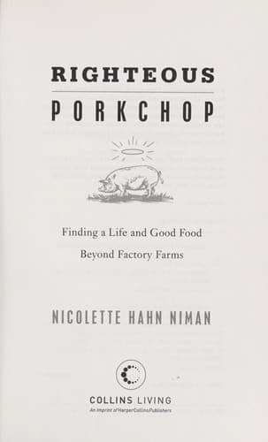 Cover of Righteous porkchop by Nicolette Hahn Niman