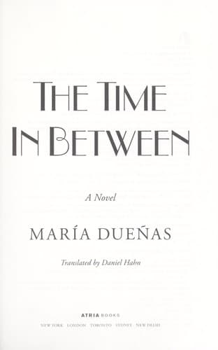 Cover of The Time in Between by María Dueñas