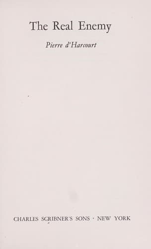 Cover of The real enemy by Pierre D'Harcourt