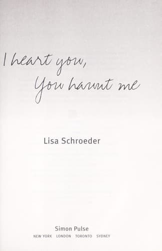 Cover of I Heart You, You Haunt Me by Lisa Schroeder