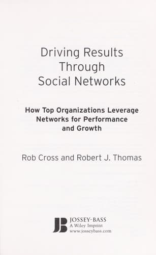 Cover of Driving results through social networks by Robert L. Cross