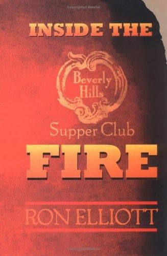 Cover of Inside the Beverly Hills Supper Club Fire by Ron Elliott