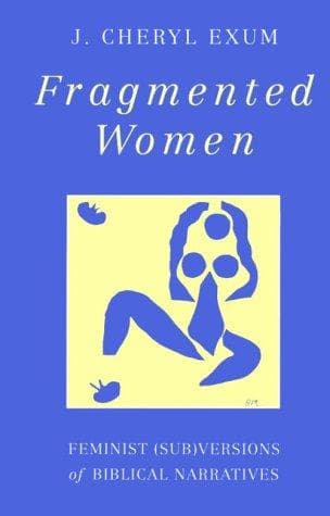 Cover of Fragmented women by J. Cheryl Exum