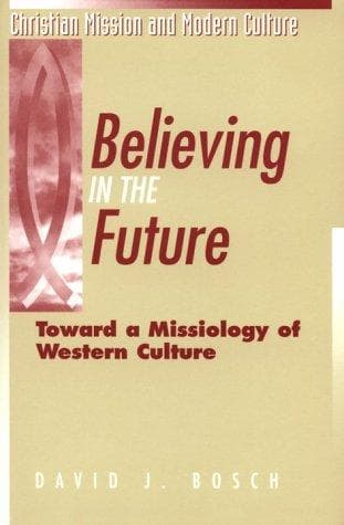 Cover of Believing in the future by David Jacobus Bosch