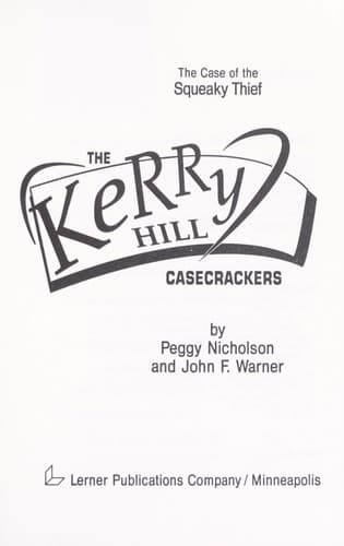Cover of The case of the squeaky thief by Peggy Nicholson