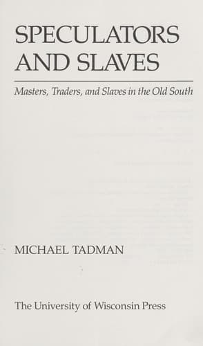 Cover of Speculators and slaves by Michael Tadman
