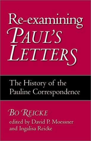 Cover of Re-examining Paul's letters by Bo Reicke