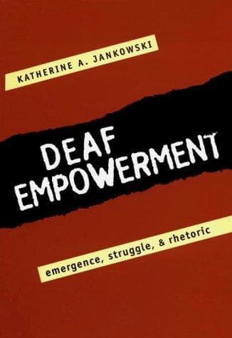 Cover of Deaf empowerment by Katherine A. Jankowski
