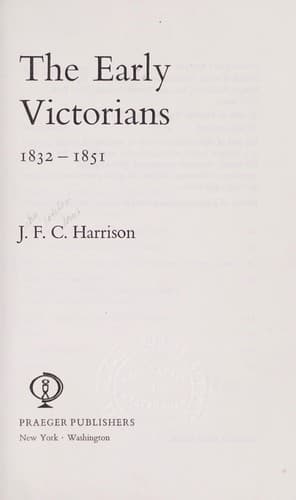 Cover of The early Victorians, 1832-1851 by Harrison, J. F. C