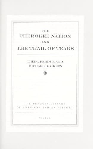 Cover of The Cherokee Nation and the Trail of Tears by Theda Perdue