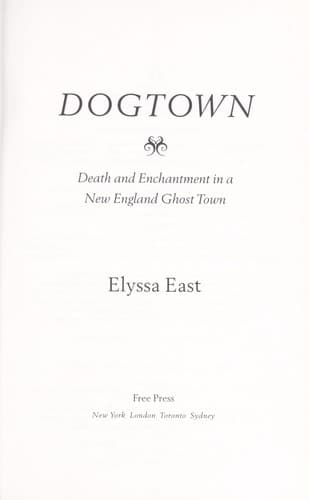 Cover of Dogtown by Elyssa East