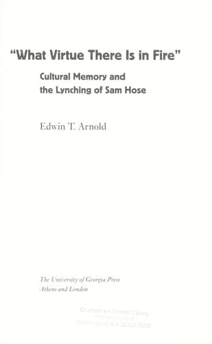 Cover of "What virtue there is in fire" by Edwin T. Arnold
