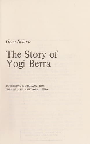 Cover of The story of Yogi Berra by Gene Schoor