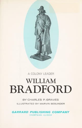 Cover of A colony leader: William Bradford by Charles Parlin Graves