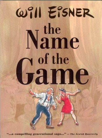 Cover of The Name of the Game by Will Eisner