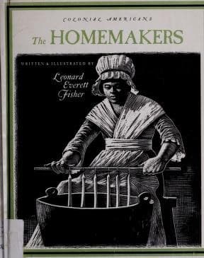 Cover of The homemakers by Leonard Everett Fisher