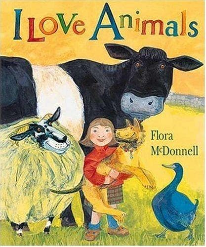 Cover of I love animals by Flora McDonnell