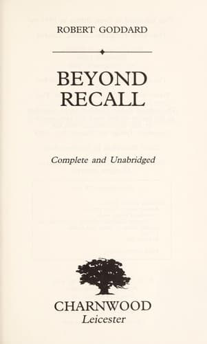 Cover of Beyond Recall by Robert Goddard