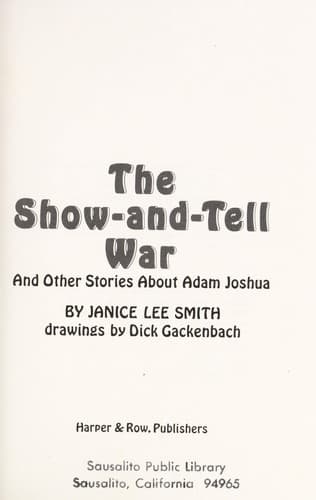 Cover of The show-and-tell war and other stories about Adam Joshua by Janice Lee Smith