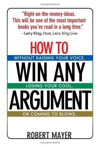 Cover of How to win any argument by Mayer, Robert