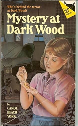 Cover of Mystery at Darkwood by Carol Beach York