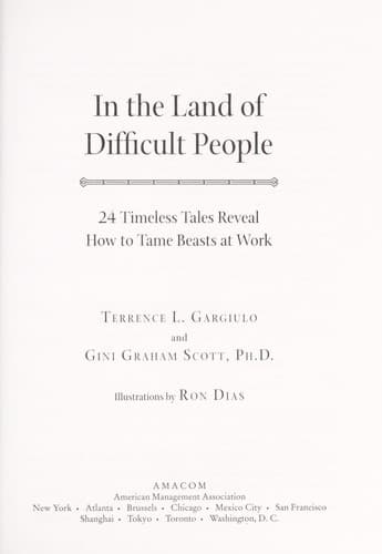 Cover of In the land of difficult people by Terrence L. Gargiulo