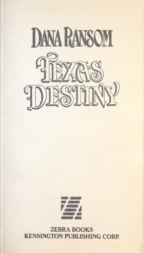 Cover of Texas destiny by Dana Ransom