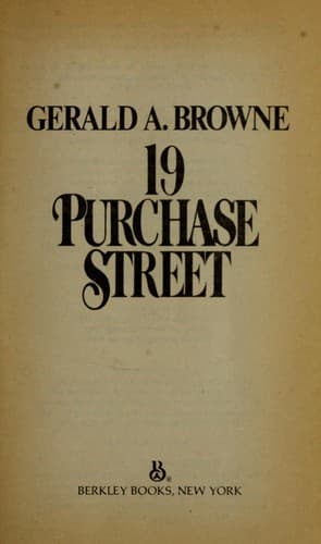 Cover of 19 Purchase Street by Gerald A. Browne