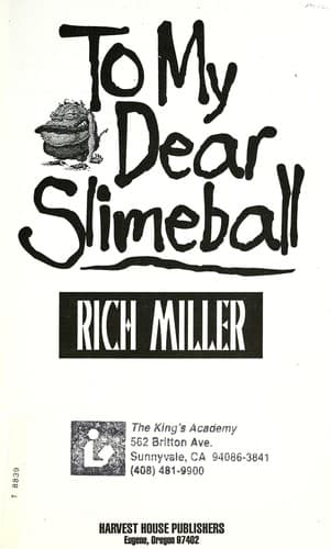Cover of To my dear Slimeball by Rich Miller