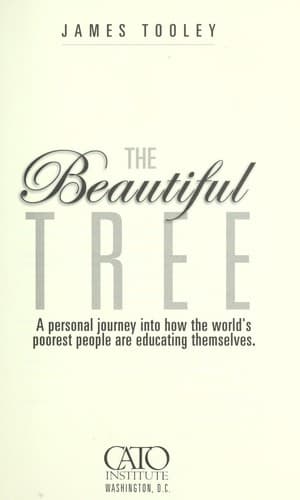 Cover of The beautiful tree by James Tooley