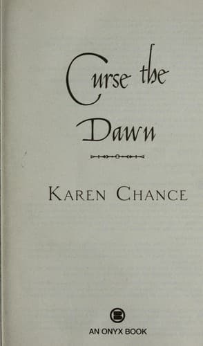 Cover of Curse the Dawn by Karen Chance